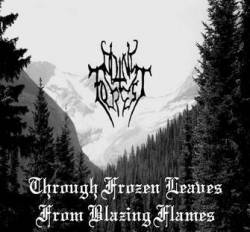 Through Frozen Leaves from Blazing Flames